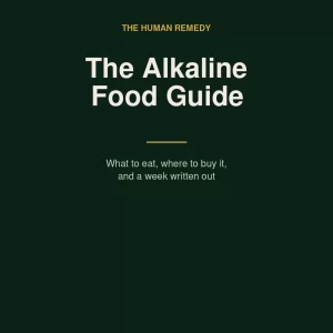 Cover of The Alkaline Food Guide, a PDF guide from The Human Remedy